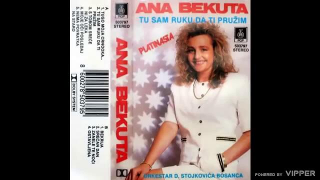 Ana Bekuta - Moje oci pogledaj - (Audio 1991)