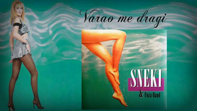 Sneki - Varao me dragi - (Audio 1997)