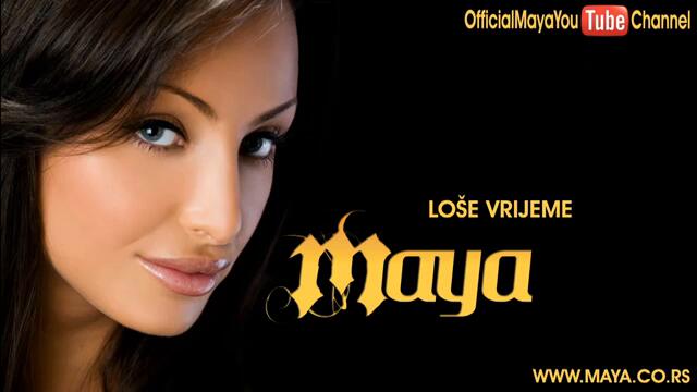 Maya BeroviC- LoSe vrijeme - (Audio 2008) HD