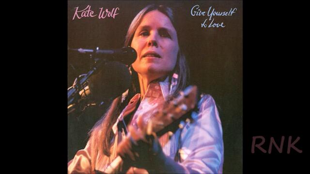 Kate Wolf ღ♪ Give Yourself to Love ♪ღ 1983 part 1