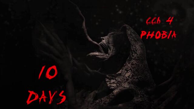 CCh 4 Phobia - #10days
