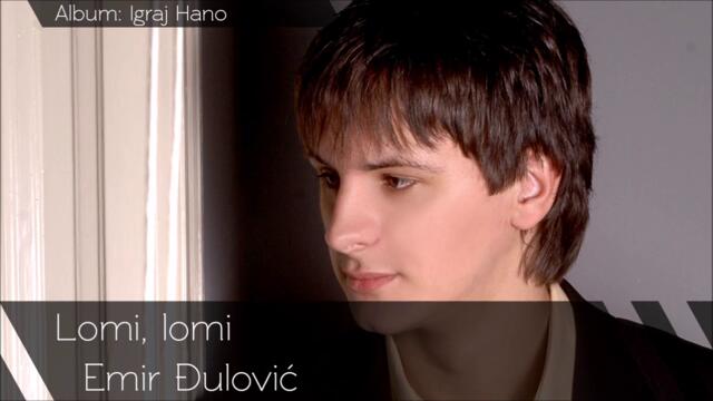 Emir Djulovic  Lomi lomi  Audio 2010