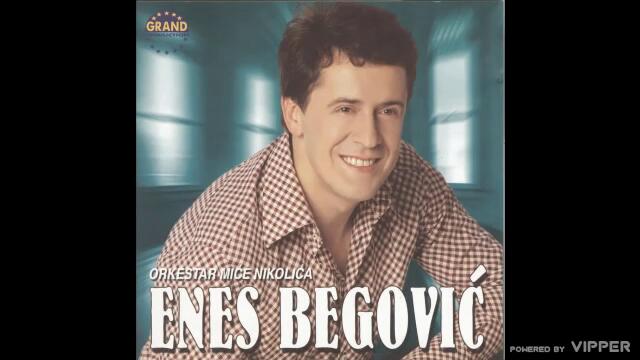 Enes Begovic - Da se napijem - (Audio 2002)