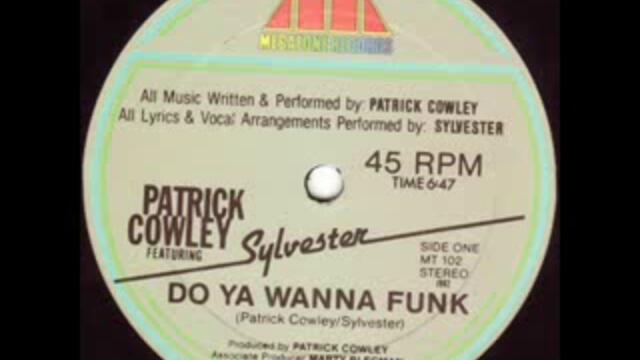 Patrick Cowley & Sylvester - Do ya wanna funk? 1982