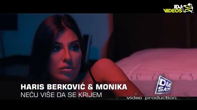 HARIS BERKOVIC & MONIKA - NECU VISE DA SE KRIJEM (OFFICIAL VIDEO)