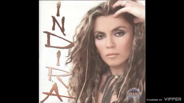 Indira - Ratovanje - (Audio 2002)