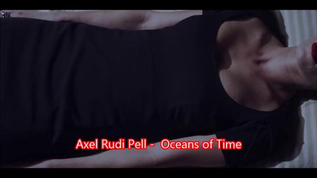 Axel Rudi Pell Oceans of Time ПРЕВОД