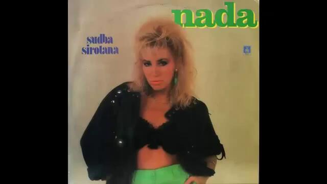 Nada Topcagic - Sudba sirotana - (Audio 1992) HD