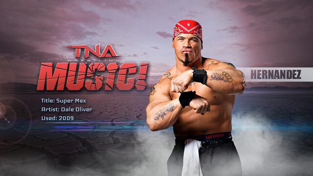 TNA: Официална музика на Ернандес (2009)