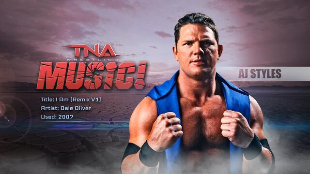 TNA: Официална музика на Ей Джей Стайлс (2007)