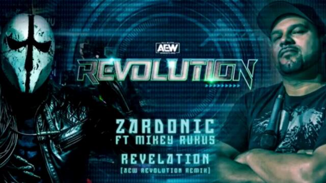 AEW: Официална музика на Revolution