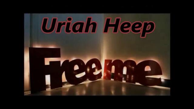 Uriah Heep - Free Me / С вградени BG субтитри