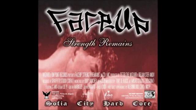 Face Up - Strength Remains  full album 2001