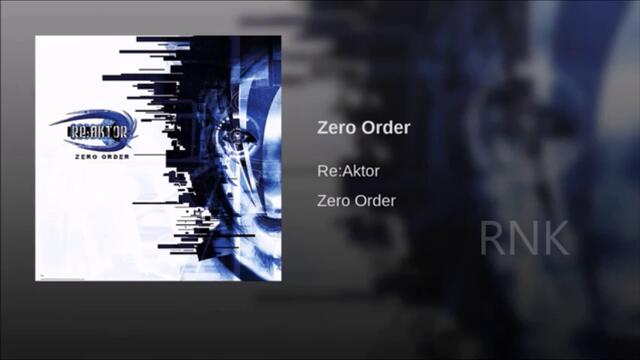 Re:aktor Zero Order 2003 Full Album