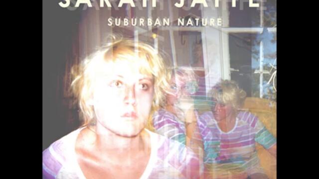 Sarah Jaffe - Suburban Nature Full Album (1)