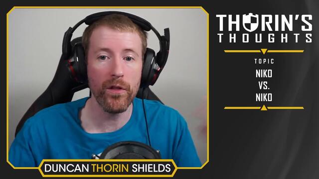 Thorin's Thoughts - NiKo vs  NiKo (CS:GO)