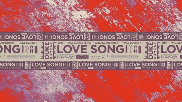 Duke Dumont - Love Song (Will Clarke Remix / Visualiser)