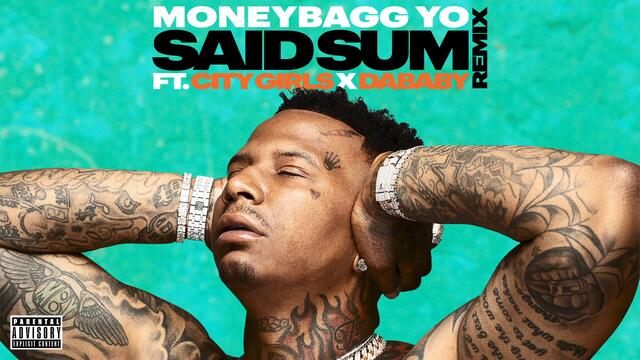 Moneybagg Yo - Said Sum (Remix/Audio) ft. City Girls, DaBaby