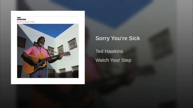 Sorry You're Sick
