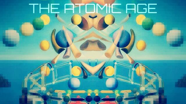 The Atomic Age (feat. Mindseye)
