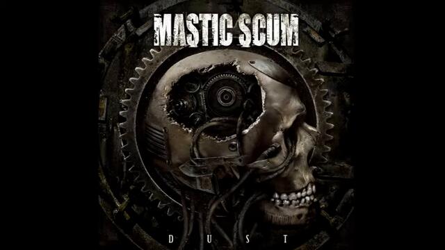 Mastic Scum - Blood For Blood