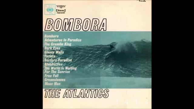 The Atlantics - Bombora 1963 - full album А