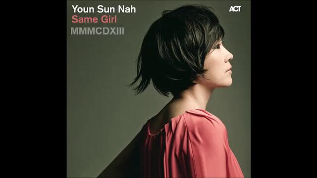 Youn Sun Nah - Same Girl 2010 - Jazz - full album