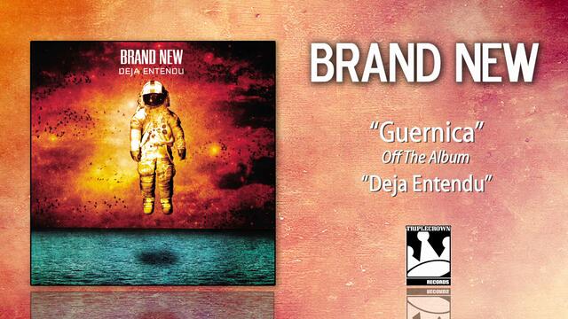 Brand New "Guernica"