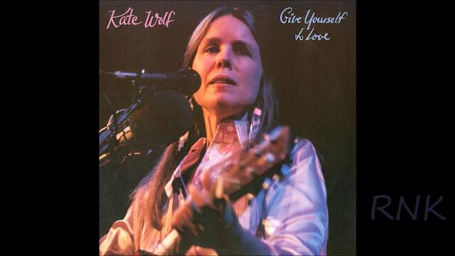 Kate Wolf ღ♪ Give Yourself to Love ♪ღ 1983 part 2