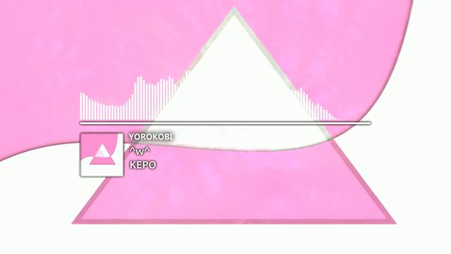 YOROKOBI! | Kawaii Bass