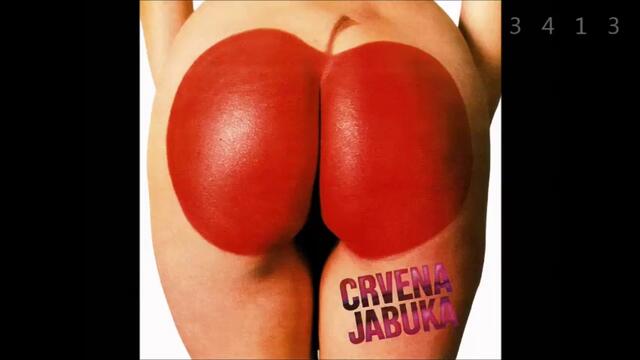 Crvena Jabuka - The Best C D 1 - full album