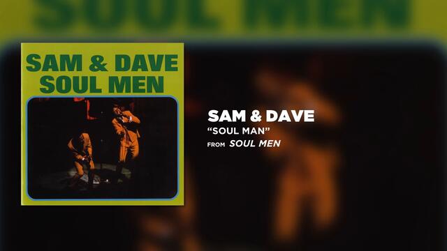 Sam & Dave - Soul Man (Official Audio)