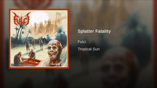 Splatter Fatality