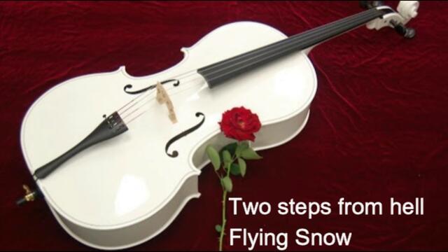 Two steps from hell -  Flying Snow