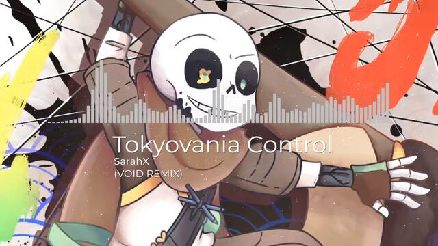 tokyovania control (VOID remix)