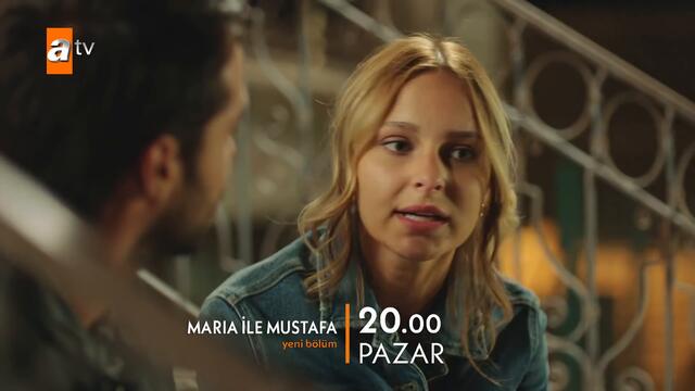 Maria ile Mustafa 6. Bölüm Fragmanı