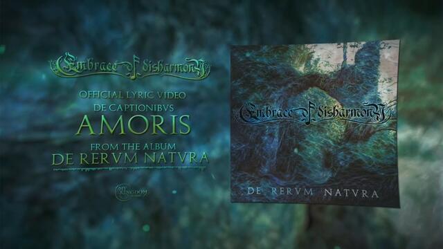 EMBRACE OF DISHARMONY - De Captionibvs Amoris (OFFICIAL LYRIC VIDEO)