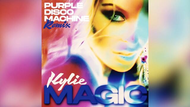Kylie Minogue - Magic (Purple Disco Machine Remix) (Official Audio)