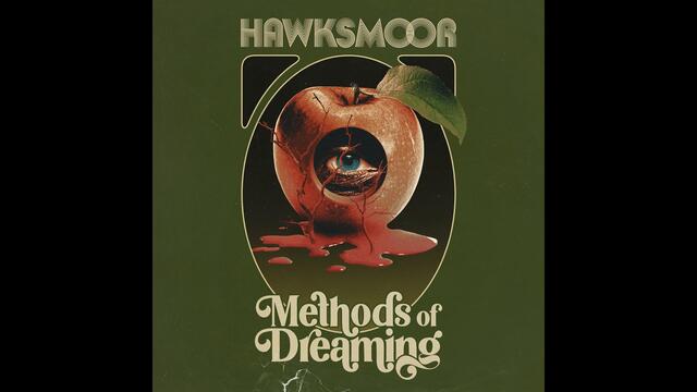 Hawksmoor - Methods of Dreaming (Full Album 2020)