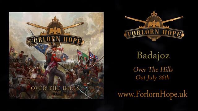 Forlorn Hope - 'Badajoz' (OFFICIAL STREAM)