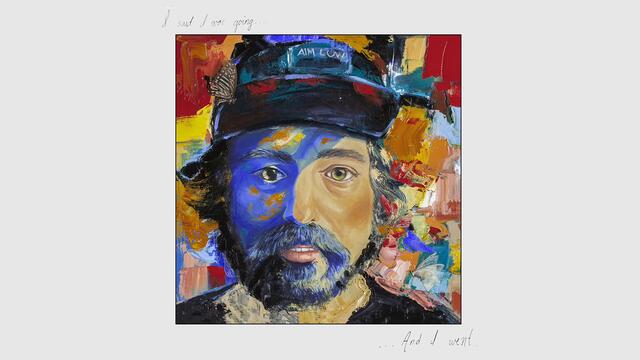 I Said I Was Going And I Went - single