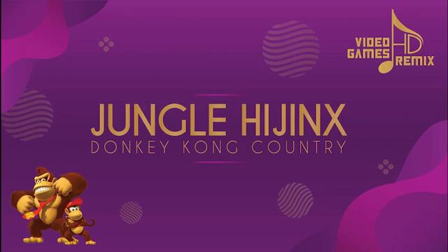 Donkey Kong Country - Jungle Hijinx (HD Remix)