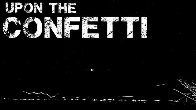 Lost Lake - Confetti Kings (Official Lyric Video)