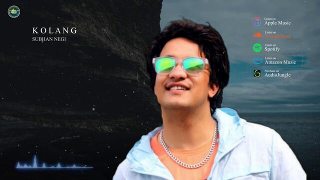 KOLANG // Latest Kinnauri song 2020 // Voice of Subhan Negi // Kinnauri VEVO