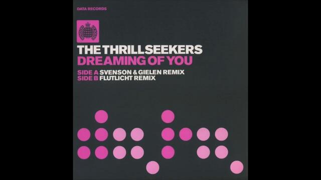 The Thrillseekers - Dreaming Of You (Svenson & Gielen Remix) (2002)