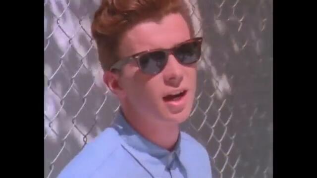 Rick Astley - Never Gonna Give You Up (Video)