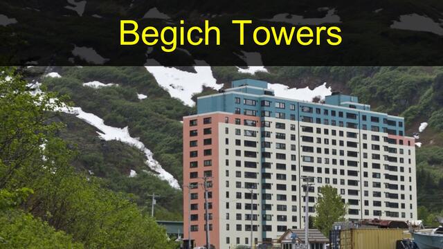 A city under one roof - [ Whittier, Alaska ]