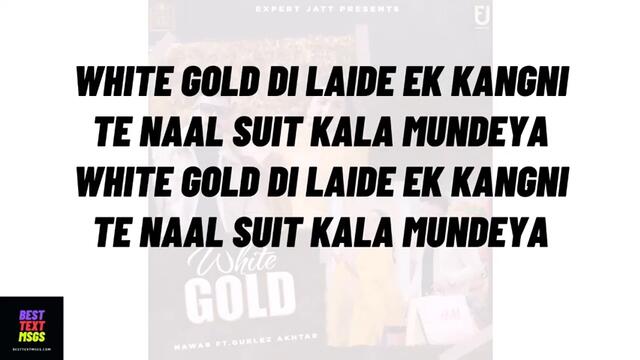 WHITE GOLD LYRICS – NAWAB x Gurlez Akhtar | Latest Punjabi song 2020