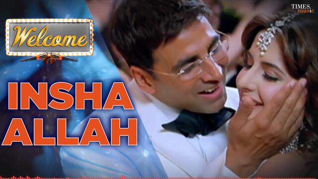 Insha Allah | Full Audio | Welcome | Shaan | Krishna | Akruti Kakkar | Akshay Kumar | Katrina Kaif