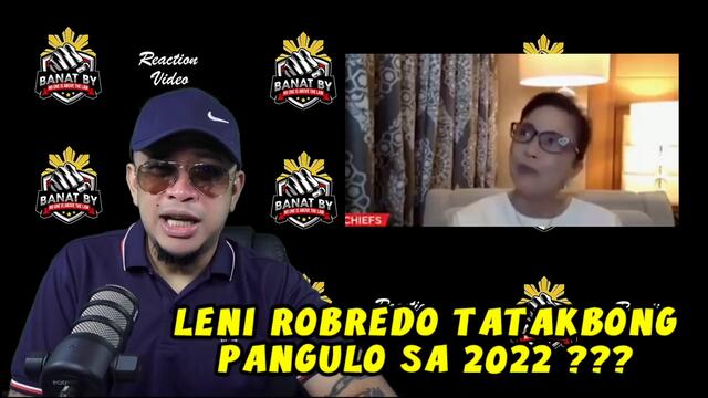 PRESIDENT LENI ROBREDO SA 2022???- REACTION VIDEO